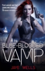 Blue-Blooded Vamp : Sabina Kane: Book 5 - Book