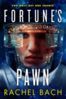 Fortune's Pawn : Book 1 of Paradox - Book
