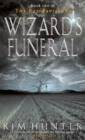 Wizard's Funeral : The Red Pavilions: Book Two - eBook
