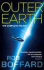 Outer Earth: The Complete Trilogy : The exhilarating space adventure you won't want to miss - eBook