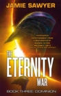 The Eternity War: Dominion - Book