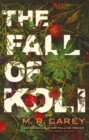 The Fall of Koli : The Rampart Trilogy, Book 3 - Book