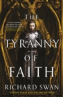 The Tyranny of Faith - eBook