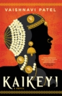 Kaikeyi : the instant New York Times bestseller and Tiktok sensation - Book