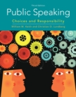 Public Speaking : Choices and Responsibility - Book