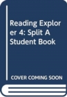 Reading Explorer 4: Split A Student Book - Book