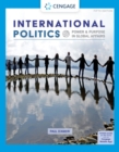 International Politics : Power and Purpose in Global Affairs - Book