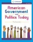American Government and Politics Today : The Essentials - Book