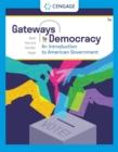 Gateways to Democracy : An Introduction to American Government - Book