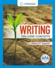Writing : Ten Core Concepts (w/ MLA9E Updates) - eBook