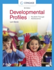 Developmental Profiles : Pre-Birth Through Adolescence - Book