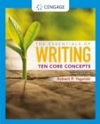 eBook : Sample Chapters 1, 2, 3 The Essentials of Writing: Ten Core Concepts - eBook