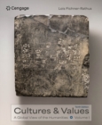 Cultures and Values : A Global View of the Humanities, Volume I - Book