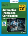 Automotive Technician Certification Test Preparation Manual A-Series - Book