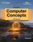 New Perspectives Computer Concepts Introductory 21st Edition - Book