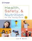 Health, Safety, and Nutrition for the Young Child - Book