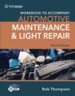 Student Workbook for Automotive Maintenance & Light Repair - Book