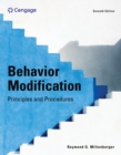 Behavior Modification : Principles and Procedures - Book