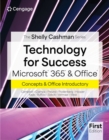 Technology For Success & The Shelly Cashman Series® Microsoft® 365® & Office® Introductory, First Edition - Book