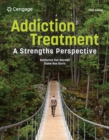 Addiction Treatment: A Strengths Perspective - Book