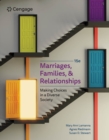 Marriages, Families, and Relationships : Making Choices in a Diverse Society - Book