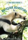 Anteater Adventure - eBook