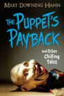 The Puppet's Payback and Other Chilling Tales - eBook