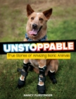 Unstoppable: True Stories of Amazing Bionic Animals - Book