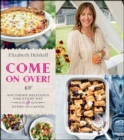 Come On Over! : Southern Delicious for Every Day and Every Occasion - eBook