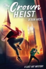 The Crown Heist - eBook
