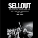 Sellout : The Major-Label Feeding Frenzy That Swept Punk, Emo, and Hardcore (1994–2007) - eAudiobook