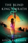 The Blind King's Wrath - eBook
