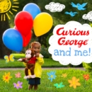 Curious George and Me Padded Board Book - Book