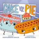 Cake Vs. Pie - Book