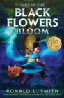 Where the Black Flowers Bloom - eBook