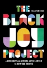 The Black Joy Project - Book