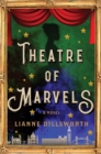 Theatre of Marvels : A Novel - eBook