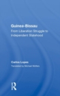 Guinea Bissau : From Liberation Struggle To Independent Statehood - Book