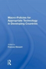 Macro Policies For Appropriate Technology In Developing Countries - Book