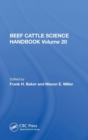 Beef Cattle Science Handbook, Vol. 20 - Book