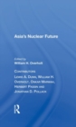 Asia's Nuclear Future - Book