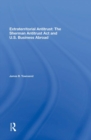 Extraterritorial Antitrust : The Sherman Antitrust Act And U.s. Business Abroad - Book