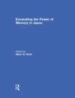 Excavating the Power of Memory in Japan - Book