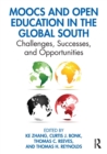 MOOCs and Open Education in the Global South : Challenges, Successes, and Opportunities - Book