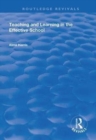 Teaching and Learning in the Effective School - Book