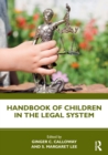 Handbook of Children in the Legal System - Book