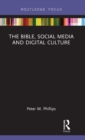 The Bible, Social Media and Digital Culture - Book