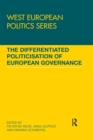 The Differentiated Politicisation of European Governance - Book