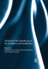 Globalised re/gendering of the academy and leadership - Book