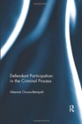 Defendant Participation in the Criminal Process - Book